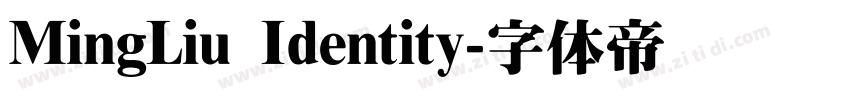 MingLiu Identity字体转换
